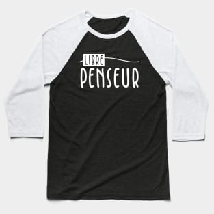 Libre Penseur Baseball T-Shirt